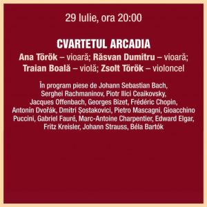 29 Iulie – Cvartetul ARCADIA