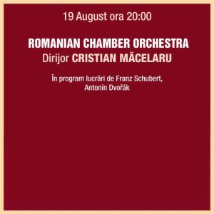 19 August – Romanian Chamber Orchestra